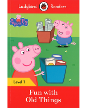 PEPPA PIG: FUN WITH OLD THINGS